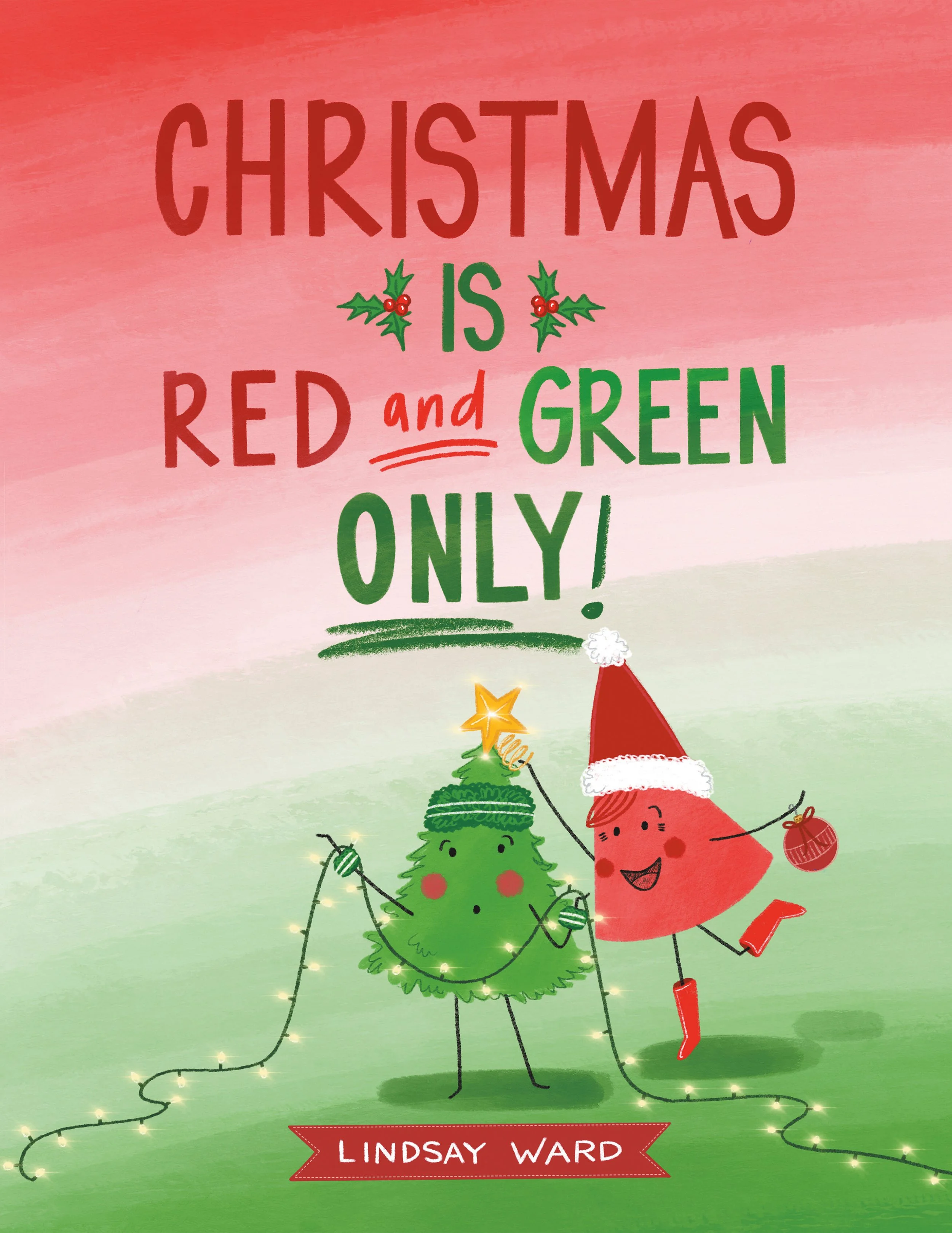 Ward-ChristmasIsRedAndGreenOnly-Cover.jpg