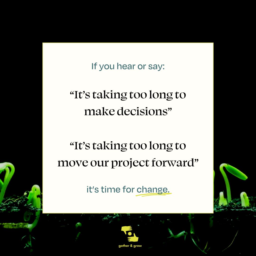 For leaders who say “it’s taking too long”