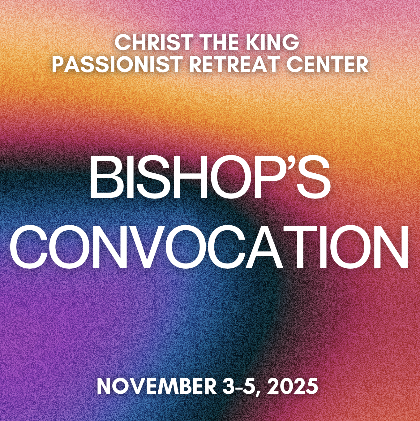 Bishop's Convocation Fall 2025