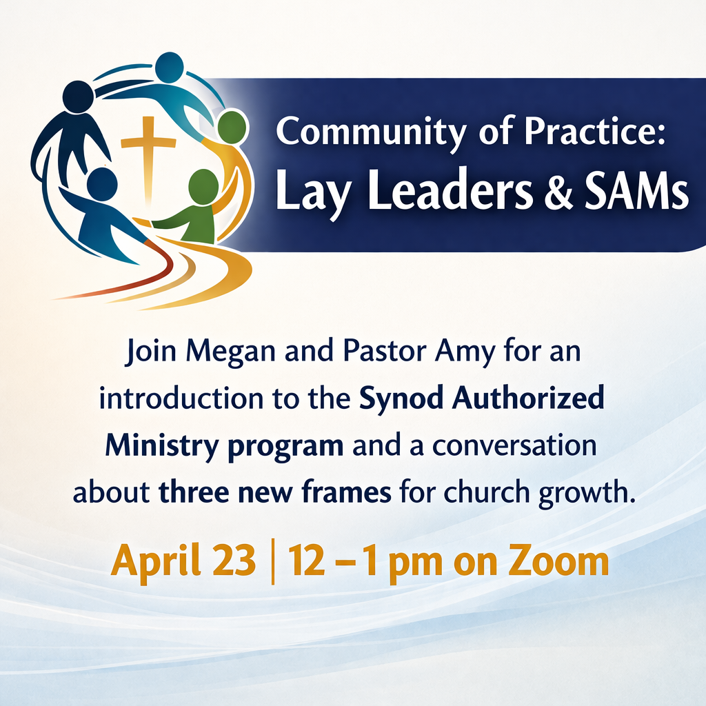 Community of Practice: Lay Leaders & SAMs