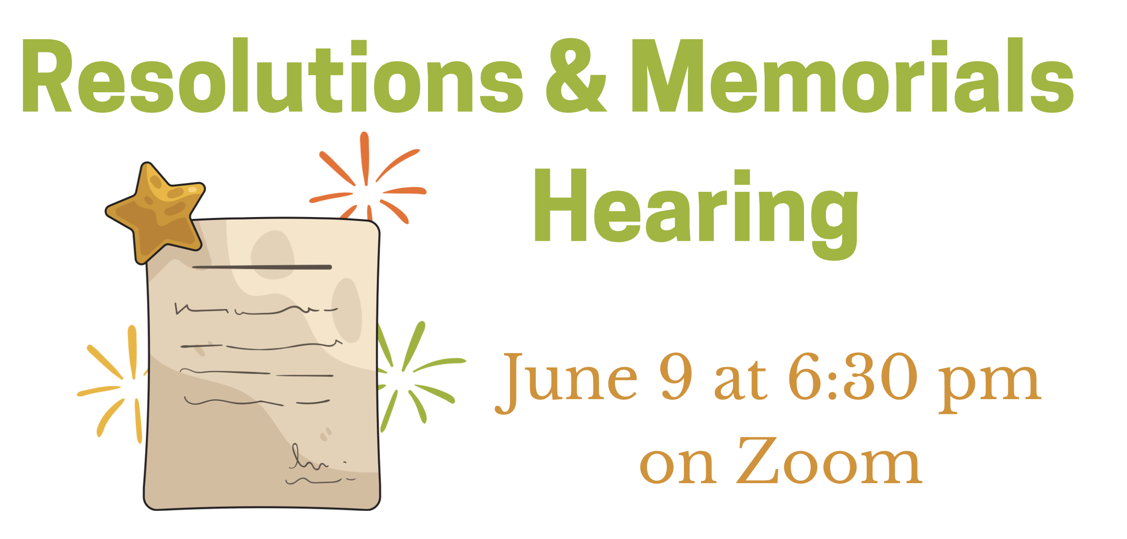 Resolutions & Memorials Hearing