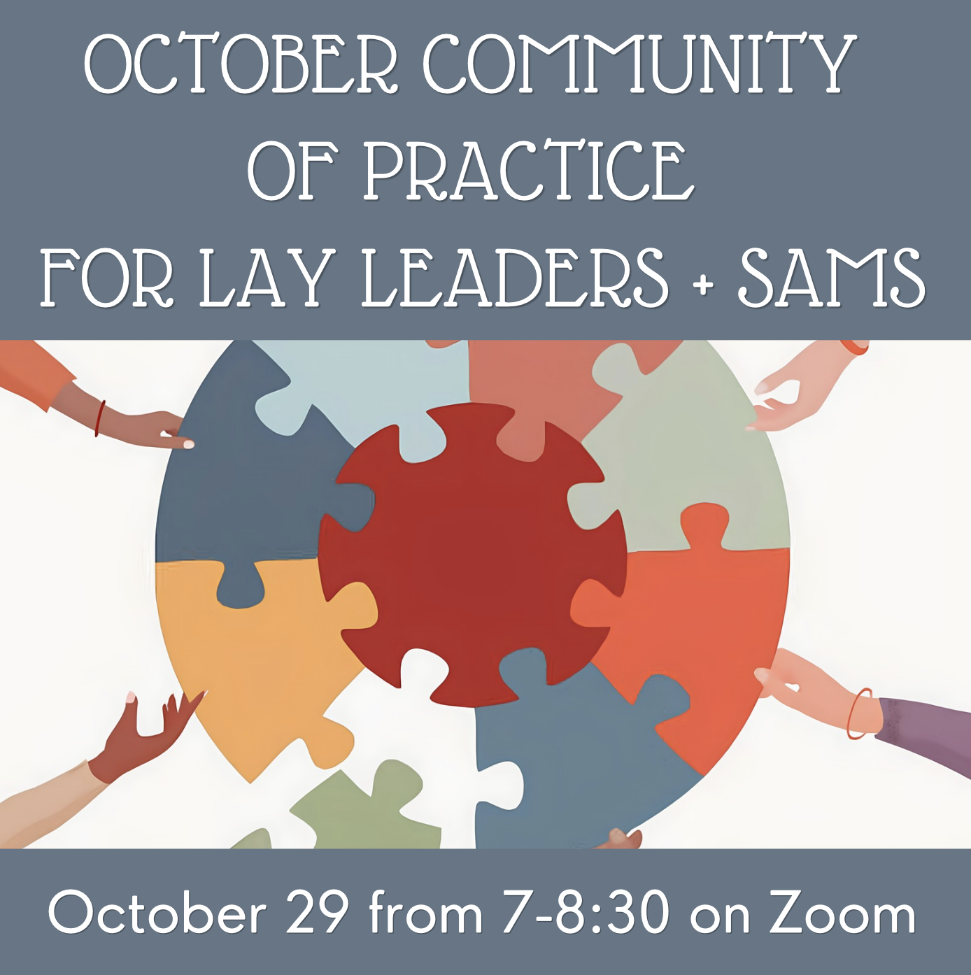 October SAMS/Lay Leaders Community of Practice Meeting