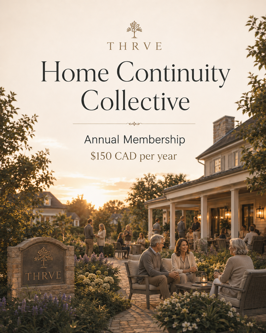 THRVE Home Continuity Collective  $150 CAD per year