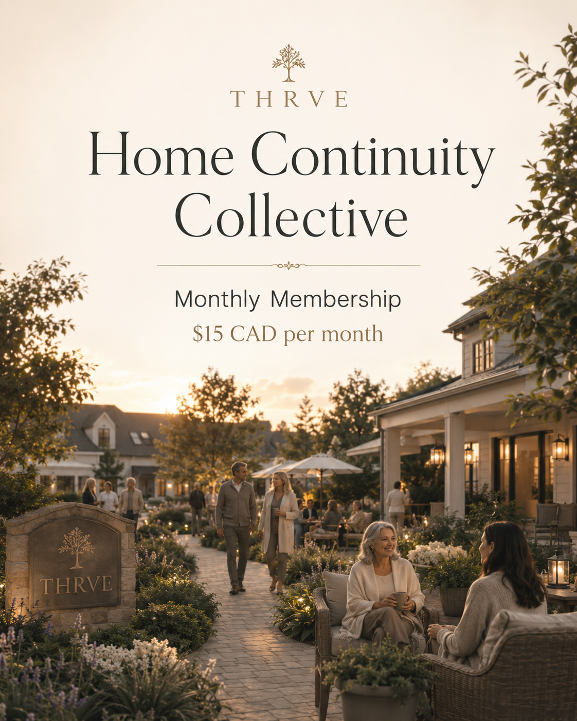 THRVE Home Continuity Collective  - $15 CAD per month