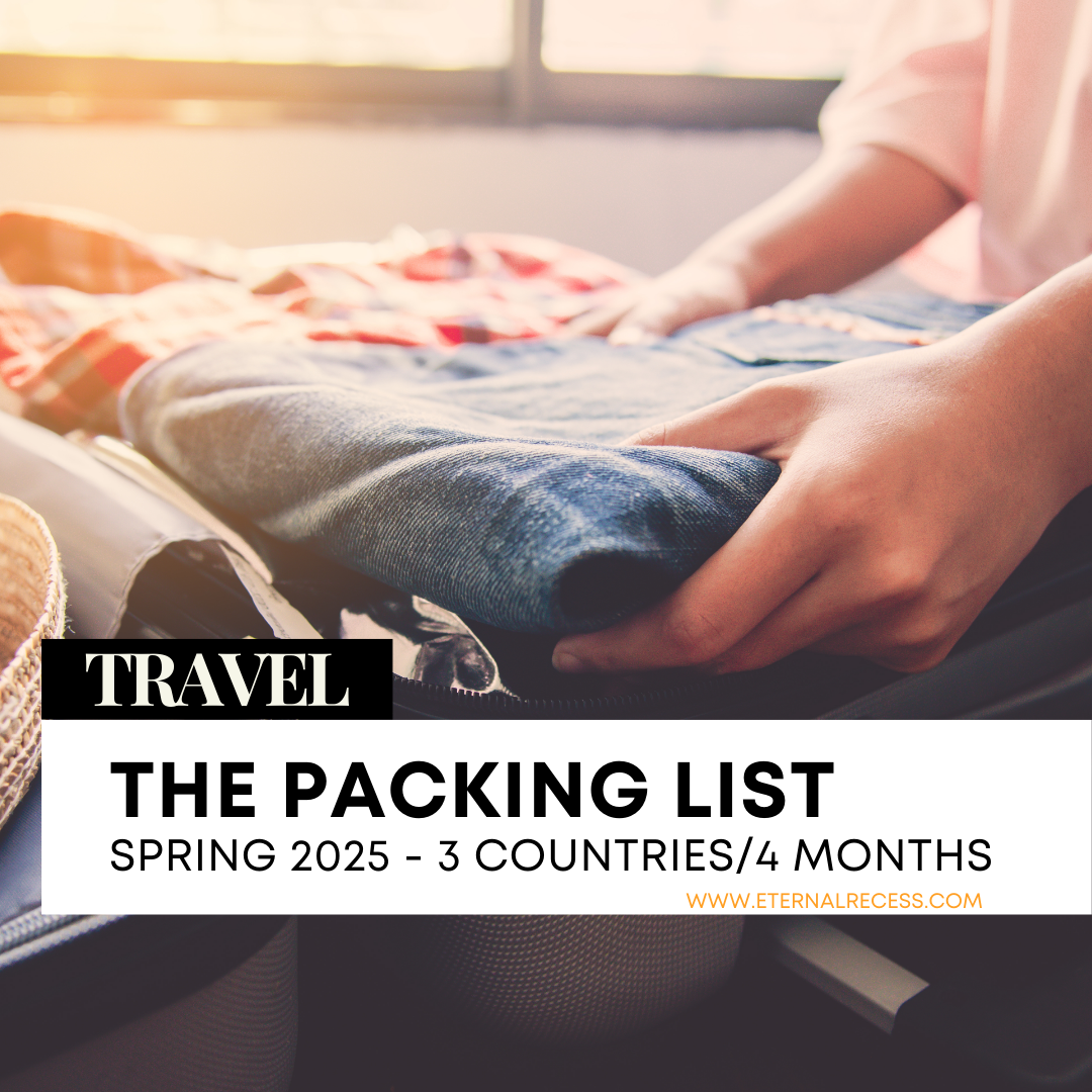 The Spring 2025 Packing List