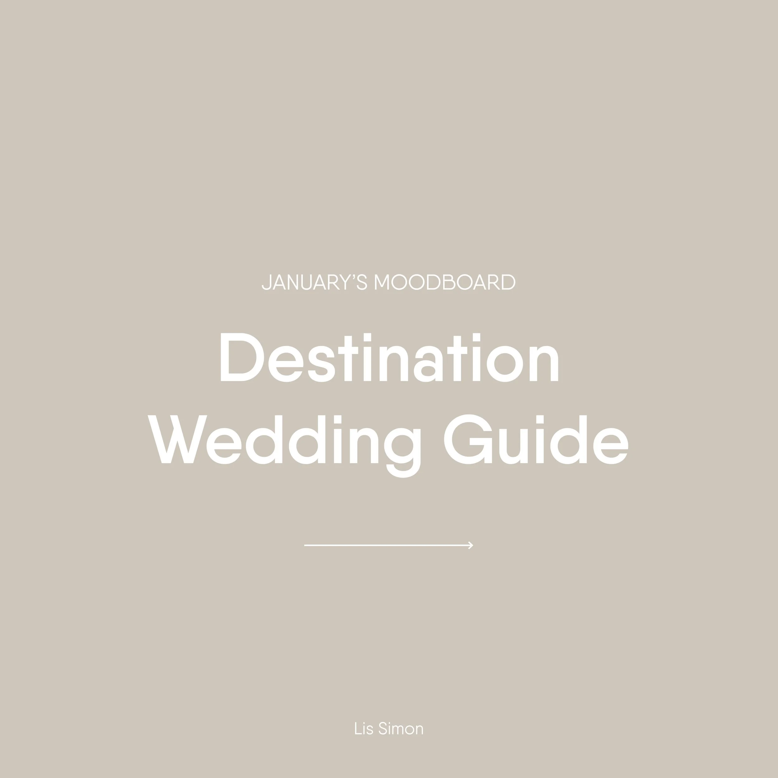 Destination Wedding Guide
