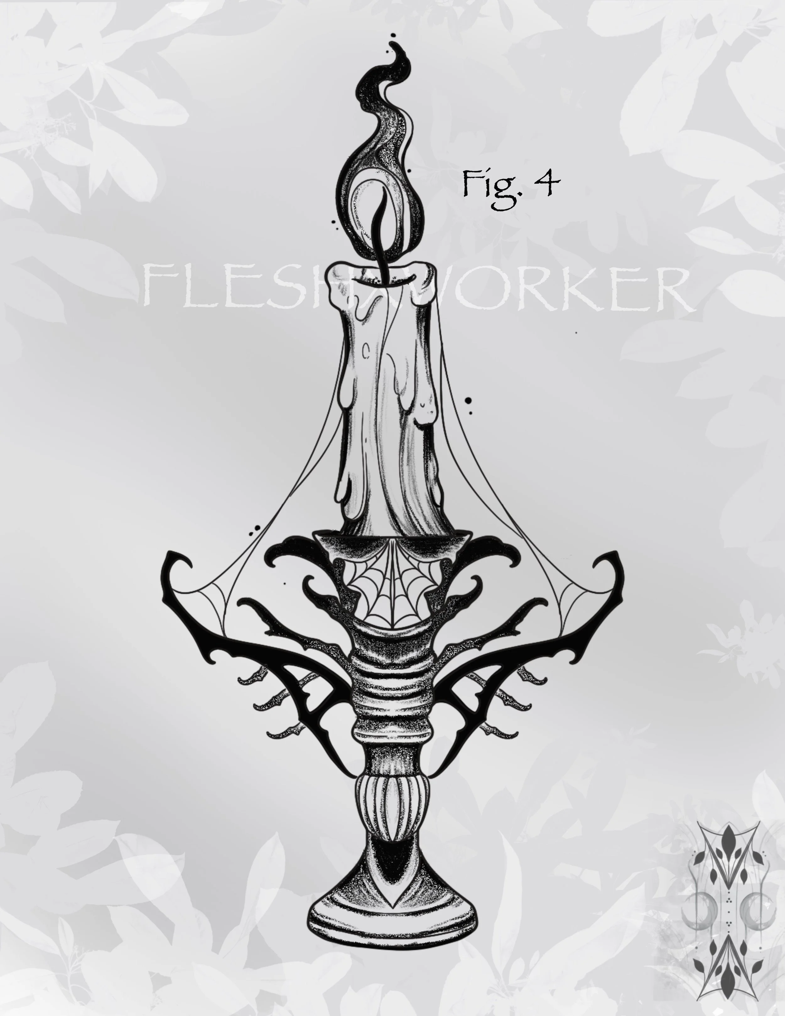 Haunted Flame 
Fig.4 Deposit $150 to claim 
 Project for all Bodies
+Fill out 'Book Now' Tab Form or Email Artbytawni@gmail.com to claim with deposit.