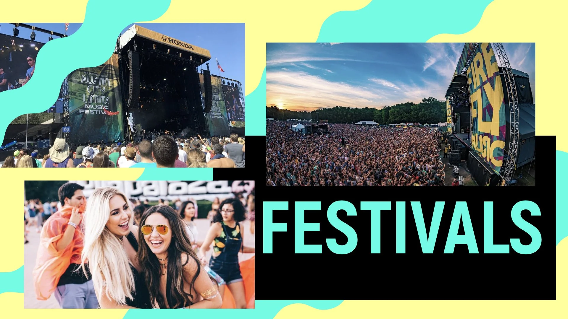 Collage of three festival images: a large outdoor concert stage with audience, a sunset over a festival crowd, and two smiling women enjoying a festival.