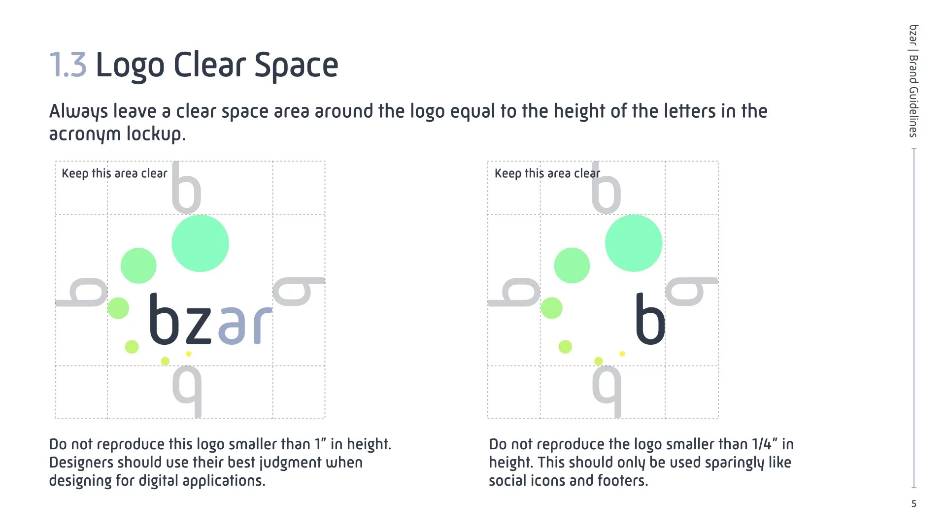 Instructions on logo clear space, showing two diagrams of the logo 'bzar' with surrounding clear space, noting to keep clear space equal to the height of the letters. Text advises not to reproduce the logo smaller than 1 inch or smaller than 1/4 inch in height.