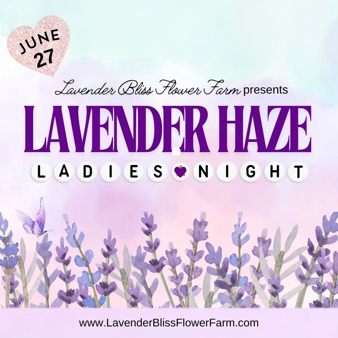 Lavender Haze Ladies Night