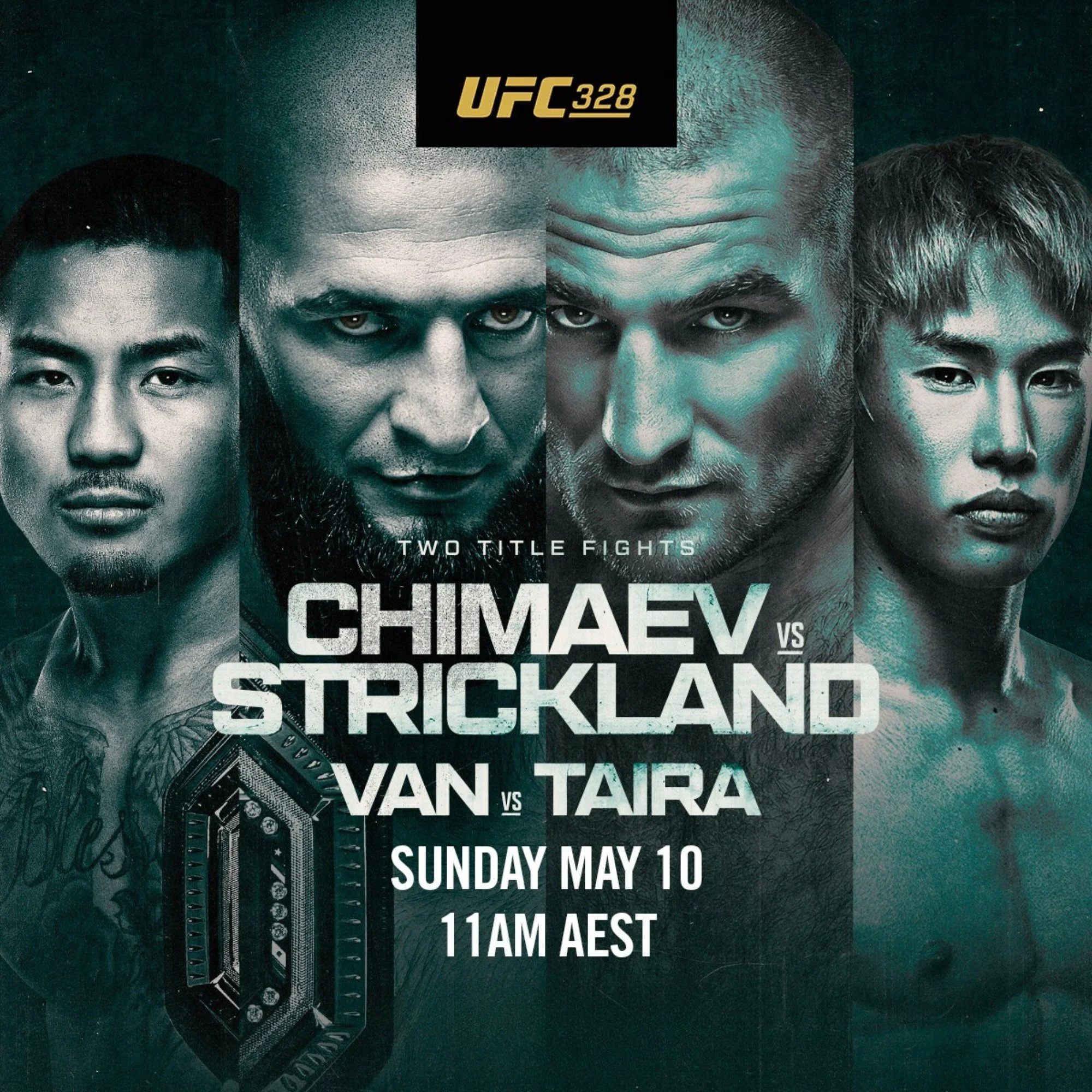 🥊🔥 𝐔𝐅𝐂 𝟑𝟐𝟖 &ndash; 𝐋𝐈𝐕𝐄 &amp; 𝐋𝐎𝐔𝐃 𝐀𝐓 𝐓𝐇𝐄 𝐓𝐀𝐕 🔥🥊

𝗞𝗵𝗮𝗺𝘇𝗮𝘁 𝗖𝗵𝗶𝗺𝗮𝗲𝘃 𝘃 𝗦𝗲𝗮𝗻 𝗦𝘁𝗿𝗶𝗰𝗸𝗹𝗮𝗻𝗱
Middleweight Title Bout

This one&rsquo;s going to be massive - don&rsquo;t miss a second of the action on the 