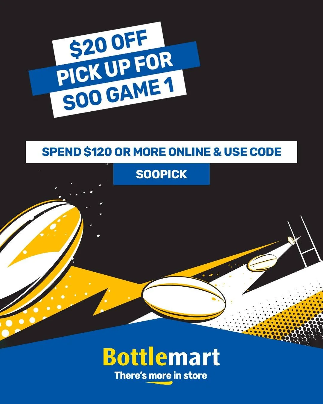 🏉🍻 𝗦𝗧𝗔𝗧𝗘 𝗢𝗙 𝗢𝗥𝗜𝗚𝗜𝗡 𝗦𝗣𝗘𝗖𝗜𝗔𝗟 🍻🏉

Stock up for Game 1 and save with our latest Click &amp; Collect offer.

💰 Get $𝟮𝟬 𝗢𝗙𝗙 pick up orders when you spend $𝟭𝟮𝟬 or more online.

🔹 Use code: 𝗦𝗢𝗢𝗣𝗜𝗖𝗞

📅 Offer valid: Mo