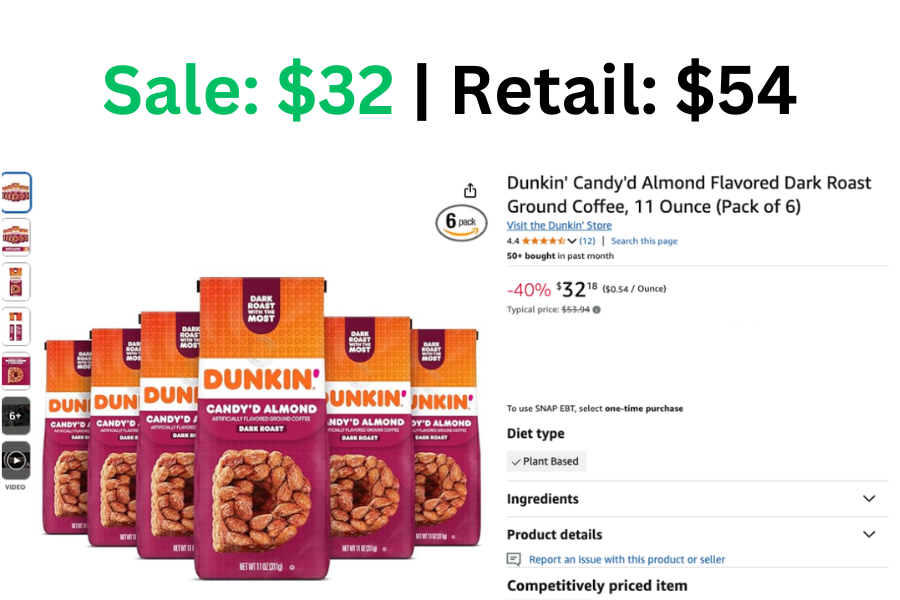 6 pk Dunkin' Candy'd Almond Dark Roast Coffee on Sale for $32 | Normally $54