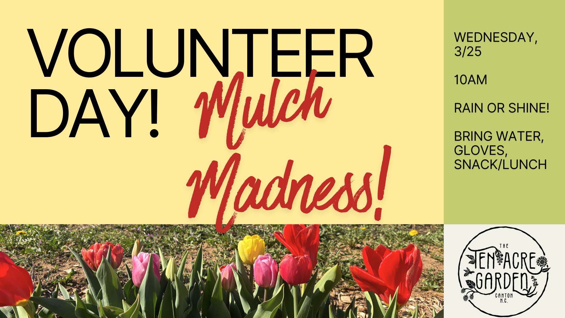 Volunteer Day: Mulch Madness!