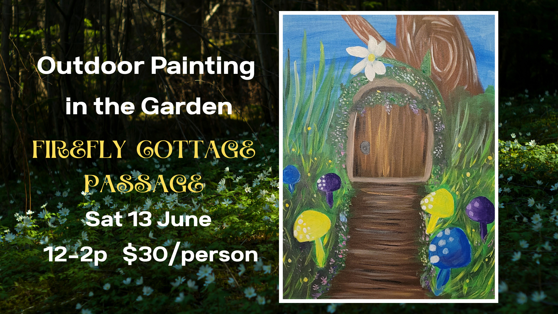 Outdoor Painting in the Garden: Firefly Cottage Passage