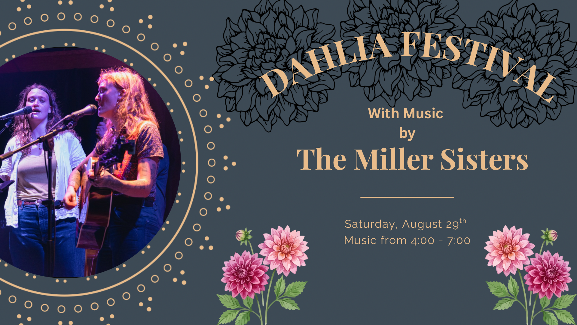 Live Music at the Dahlia Festival with The Miller Sisters