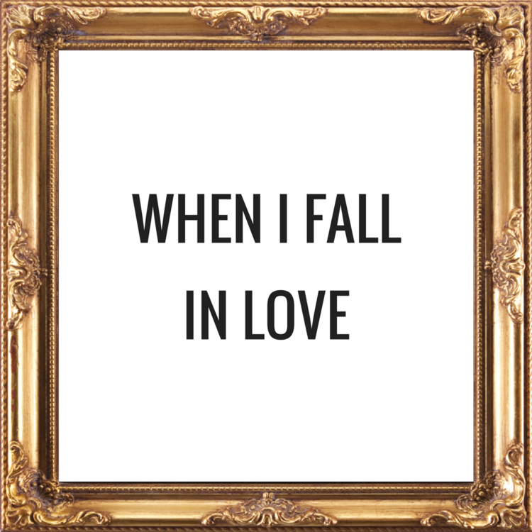 When+I+Fall+In+Love.png