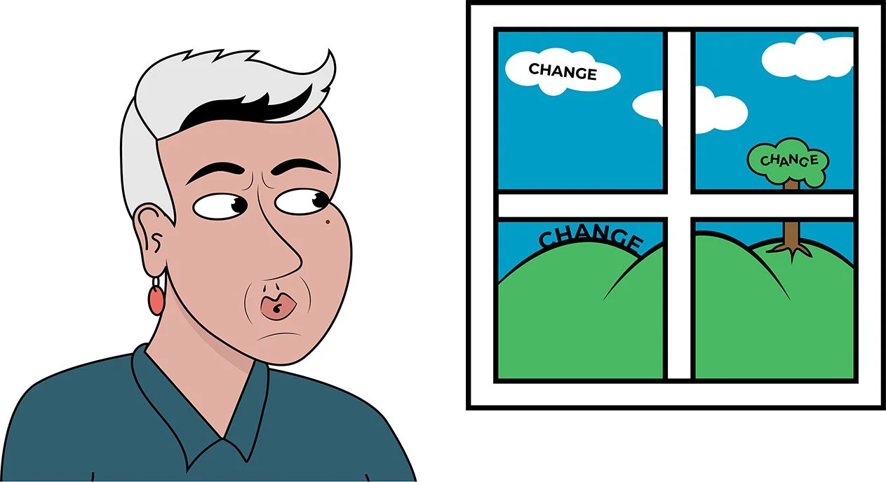 A cartoon image of Dr Josie McLean looking out a window to a cartoon landscape of hills, a tree, and some clouds in a blue sky. The word 'Change' sits in a cloud, over a hill top, and in the tree's leaves. Josie looks interested and surprised.