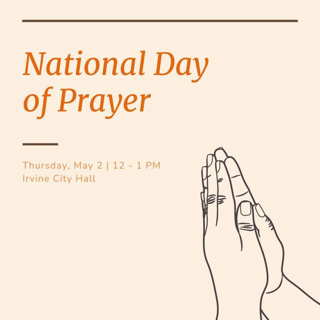 Meet us for National Day of Prayer NEXT WEEK! We're meeting at Irvine City Hall at 12 PM for an hour of prayer. More details on our website! 🙏 🧡 

#Irvine #CityofIrvine #Volunteer #IrvineCA #VisitIrvine #Volunteeropportunities #NationalDayofPrayer