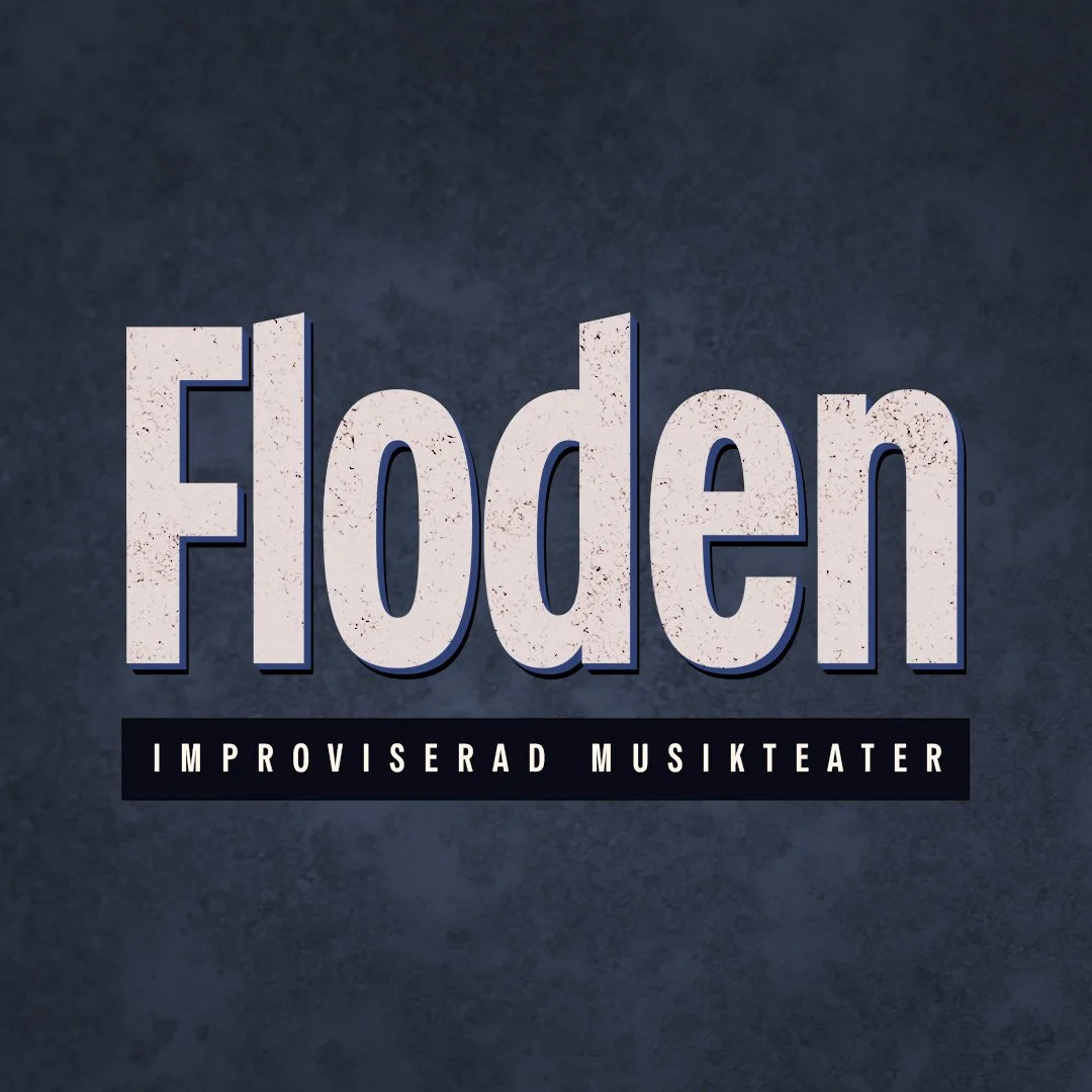 Floden Improviserad Musikteater 