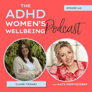 The ADHD Women’s Podcast: ADHD, Chronic Illness and Long Covid: Understanding the Intersection and the Road to Recovery