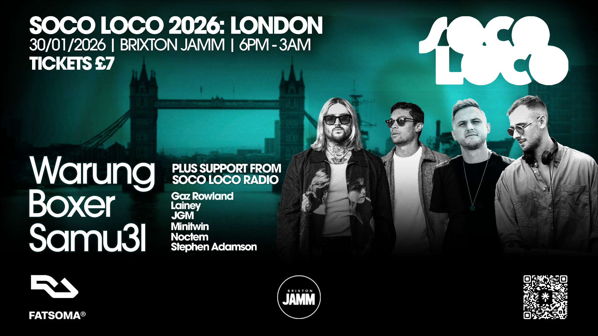 SOCO LOCO 2026: LONDON, BRIXTON JAMM