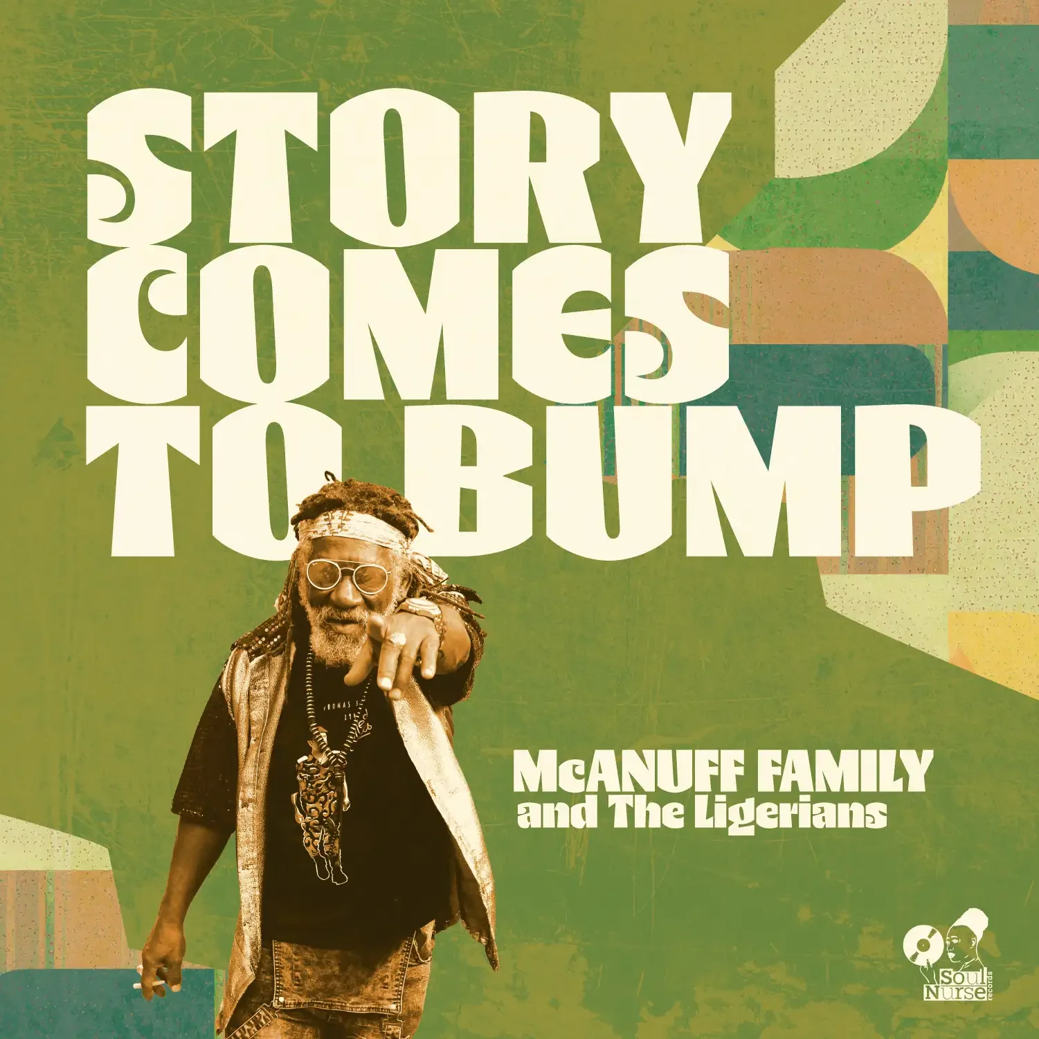 McAnuff Family & The Ligerians - Story Comes To Bump (2026)