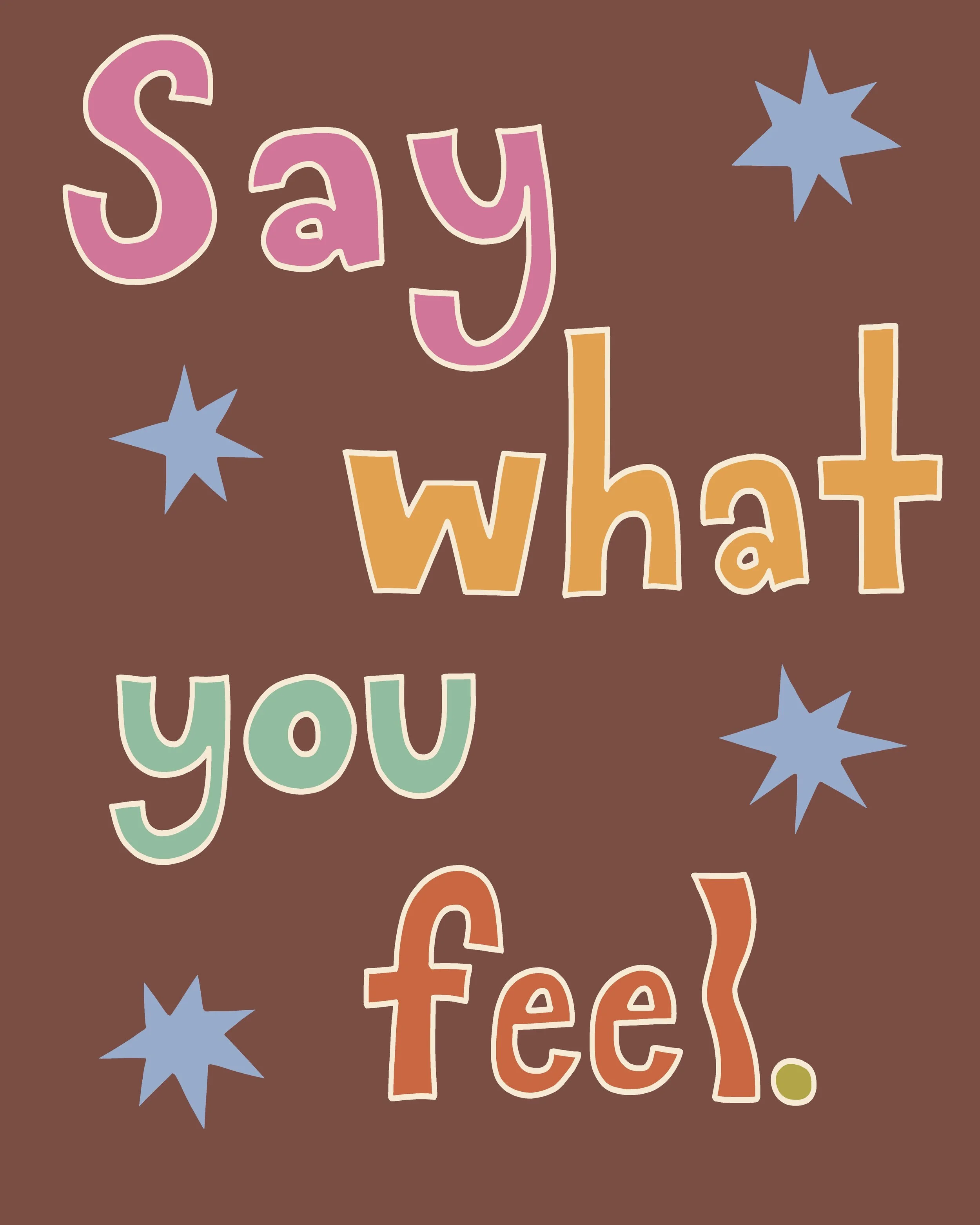 Say_What_You_Feel_-_Brown_-_Playful.jpg