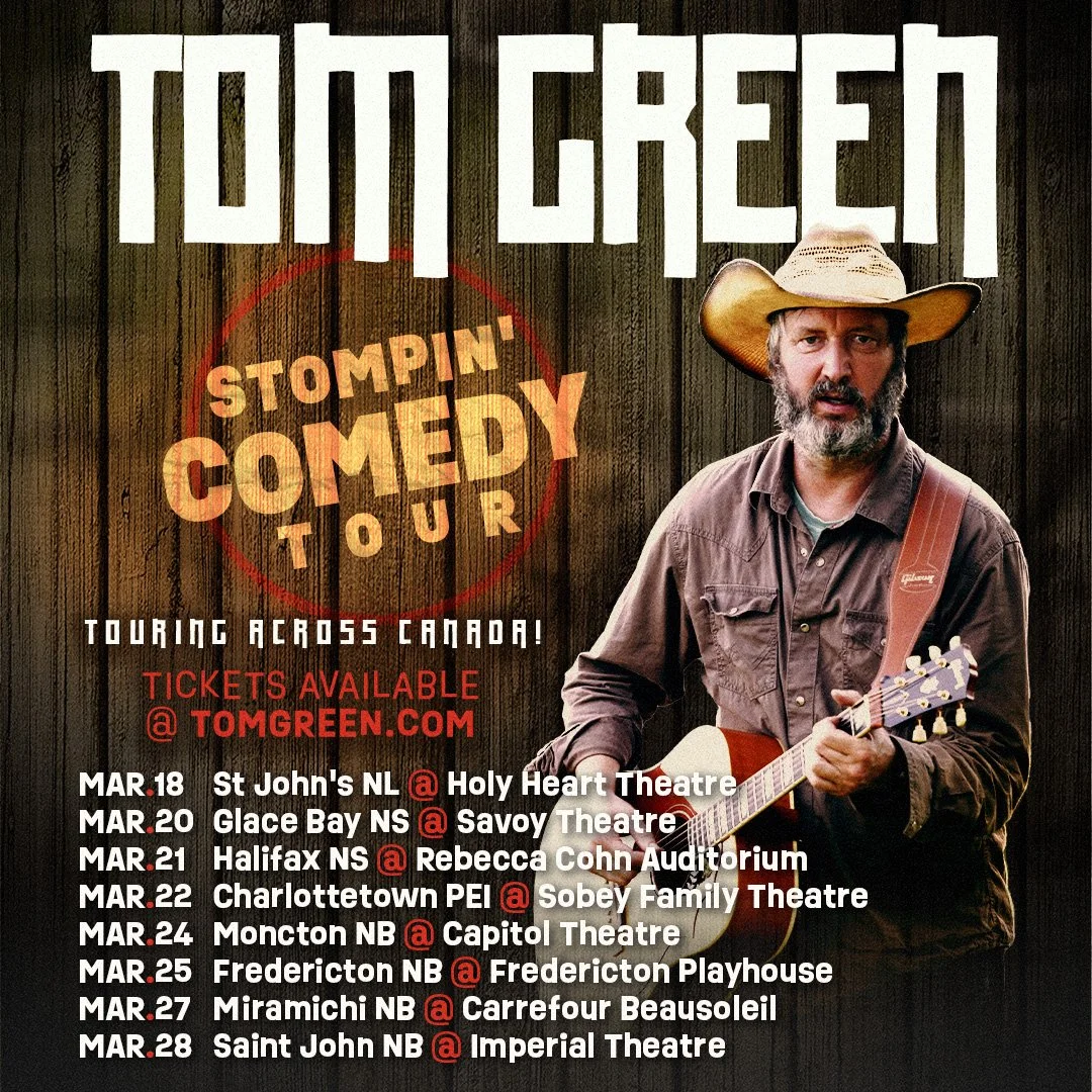 Tom Green : Tournée d’humour Stompin’