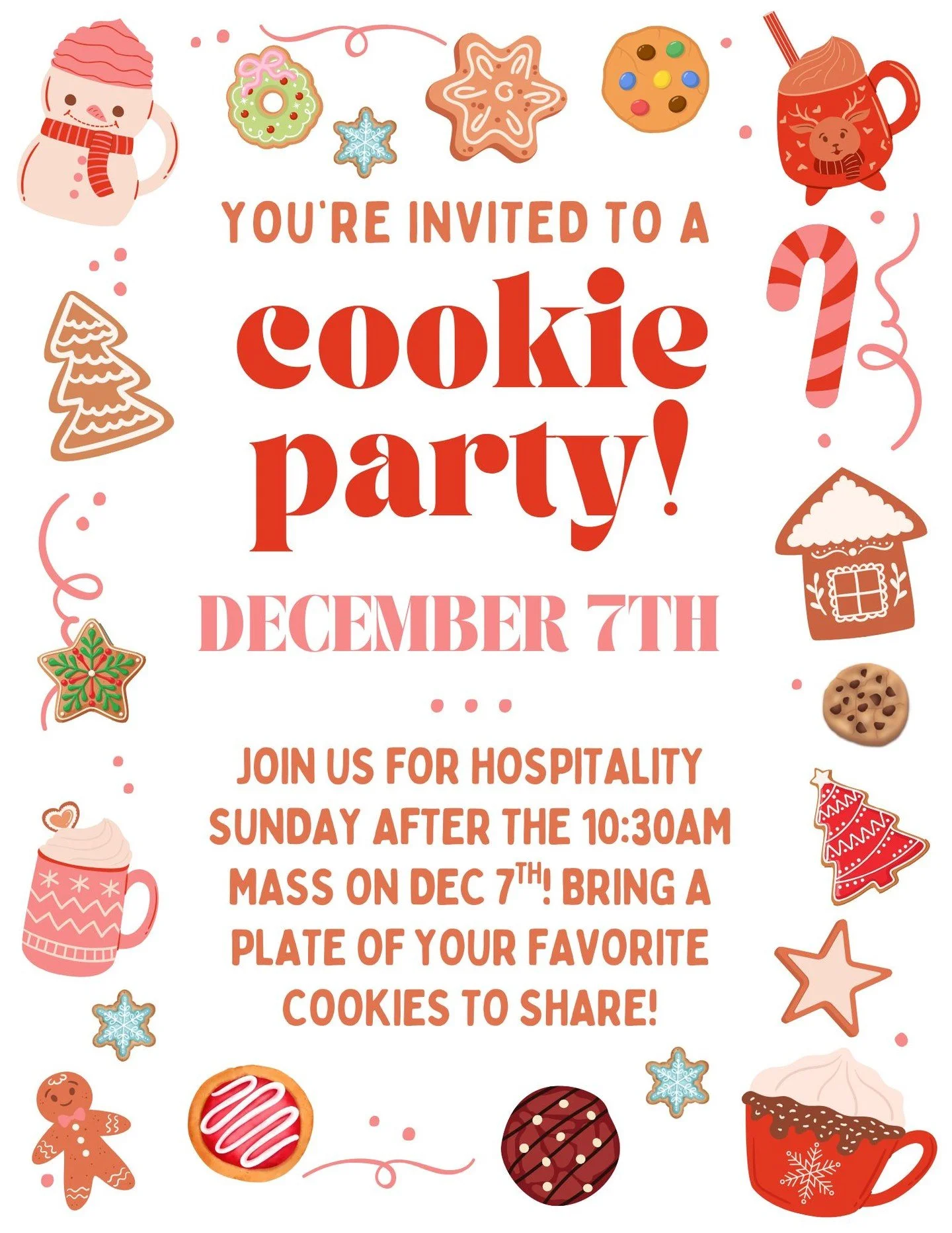 Our next hospitality Sunday is December 7th! Bring a dozen or two of your favorite cookies and join us for a cookie party! We could also really use help with set up and clean up of the event. If you are able to help, please reach out to Jeanine in th