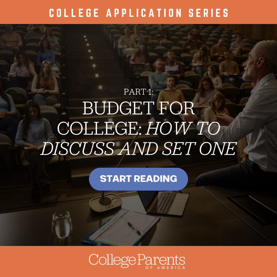 College Application Series - Part 1: BUDGET FOR COLLEGE 