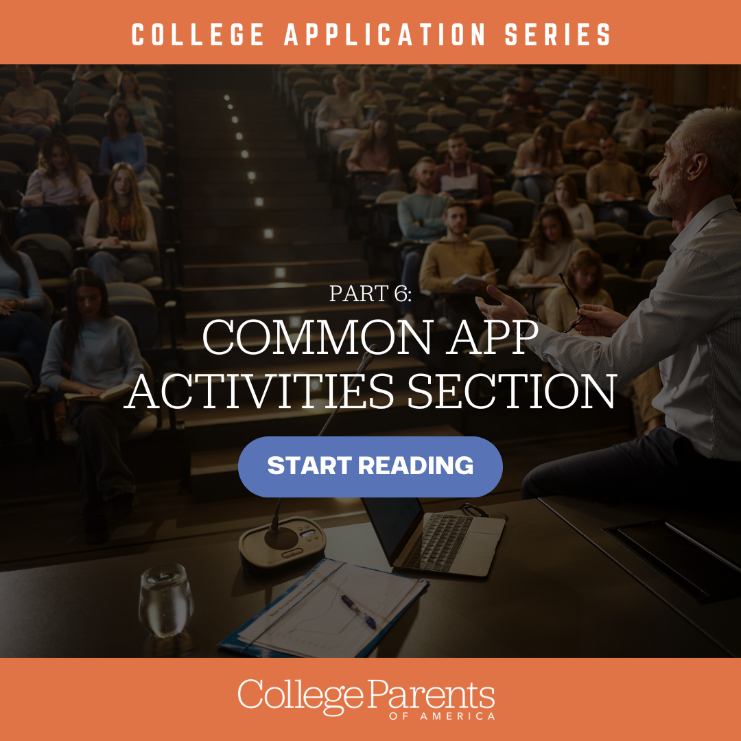 College Application Series - Part 6: COMMON APP ACTIVITIES SECTION