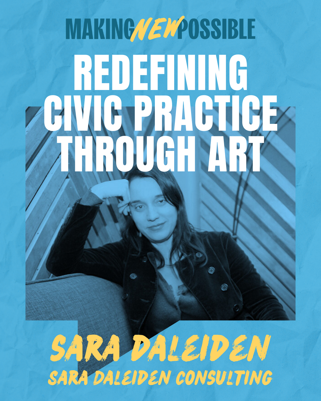 Redefining Civic Practice Through Art