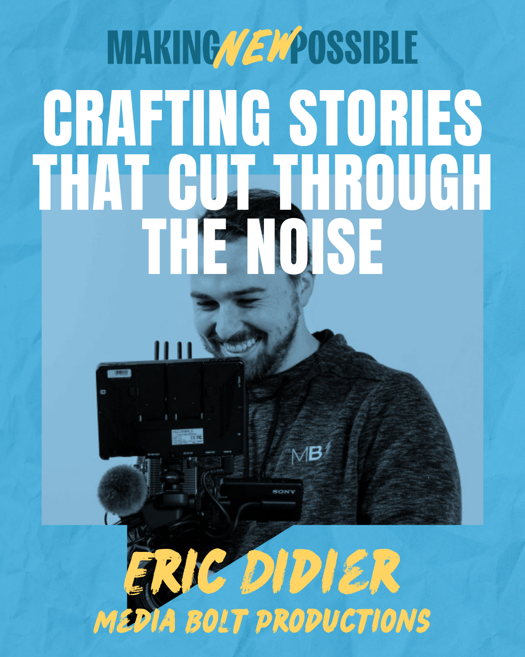 Crafting Stories That Cut Through the Noise