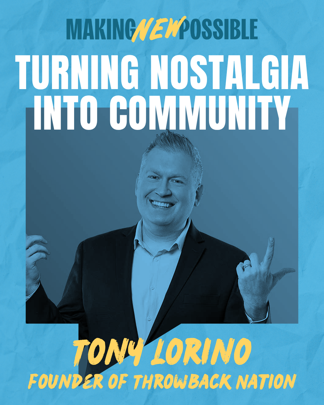 Turning Nostalgia Into Community