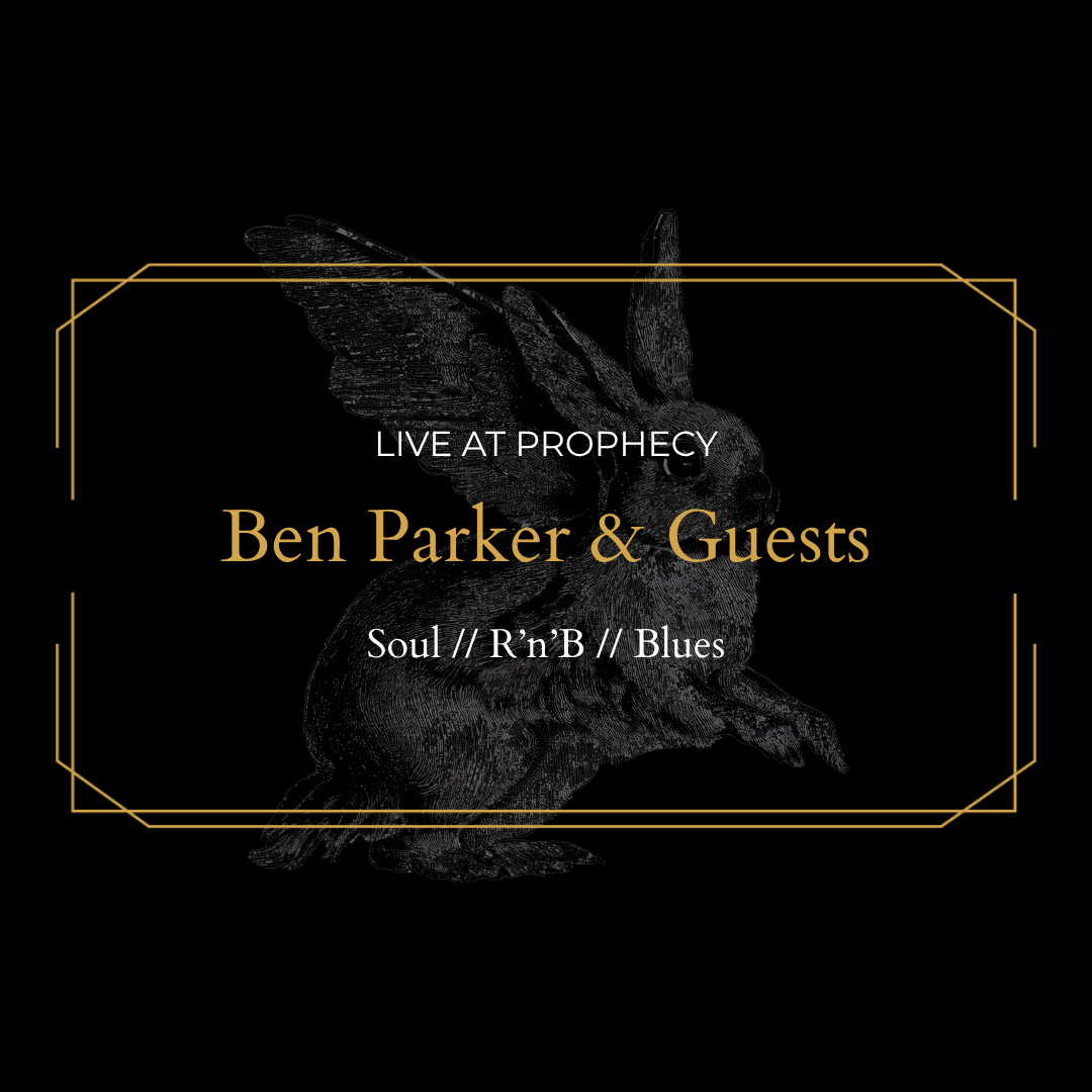 Ben Parker &amp; Guests