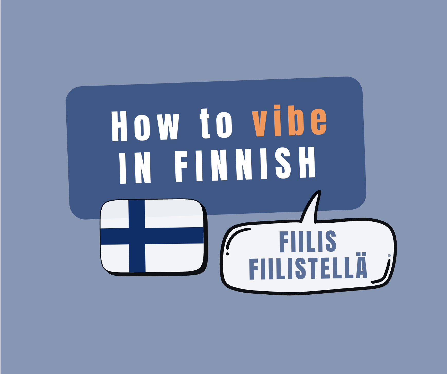 Fiilis, fiilistellä