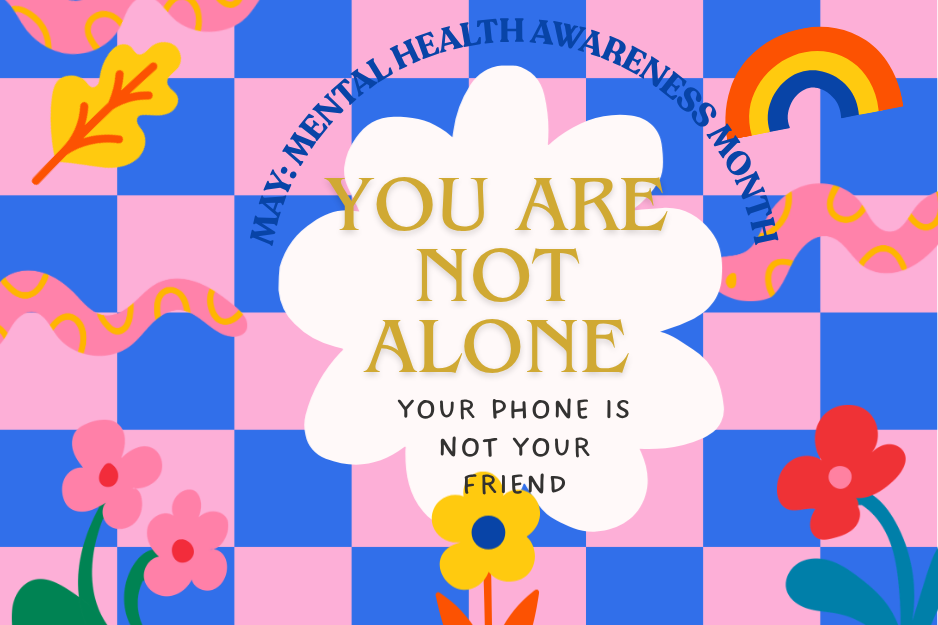 You are not alone: your phone is not your friend