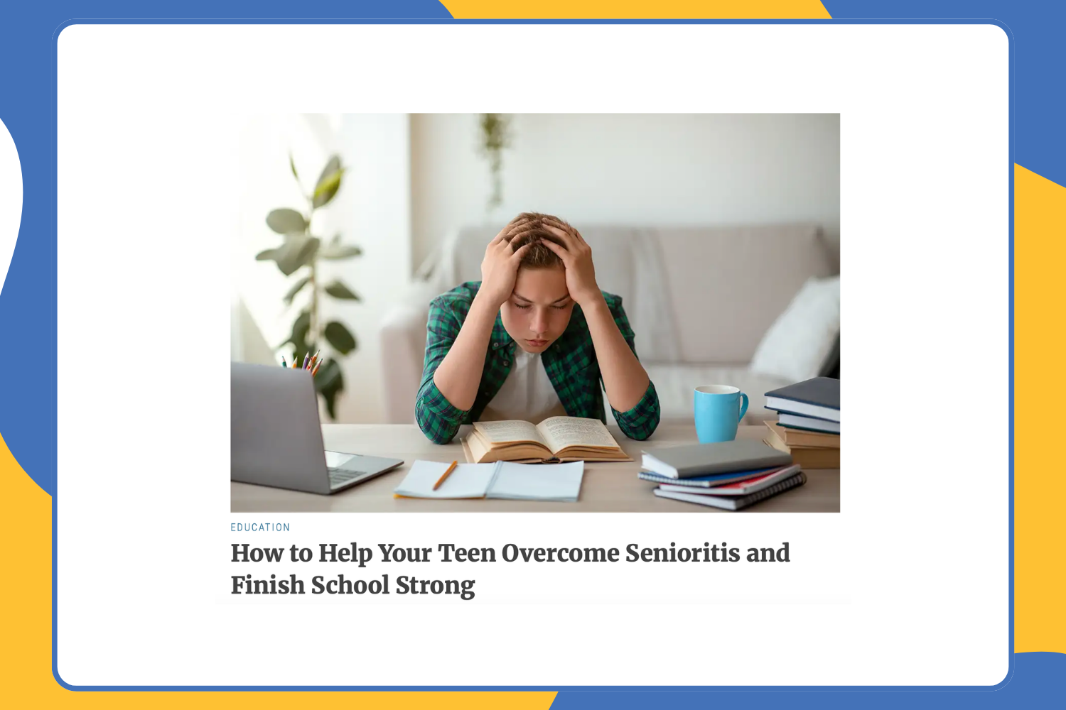 How to Help Your Teen Overcome Senioritis and Finish School Strong