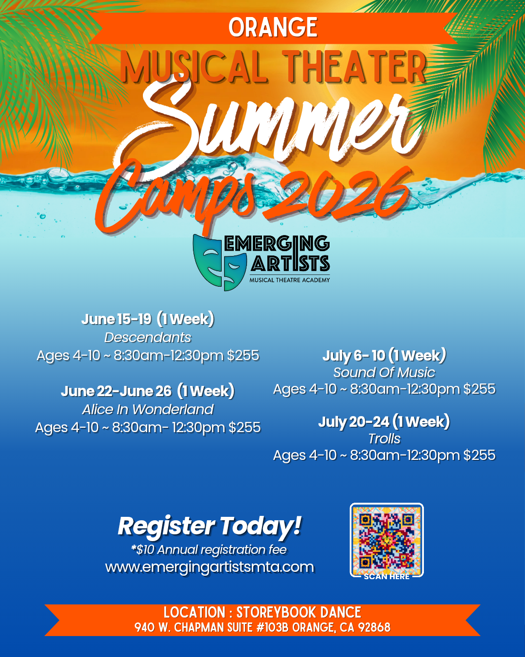 A colorful poster advertising Orange Musical Theater Summer Camps 2026, organized by Emerging Artists Musical Theatre Academy. Includes dates, ages, themes, prices, registration info, and location at Storeybook Dance, Orange, California.