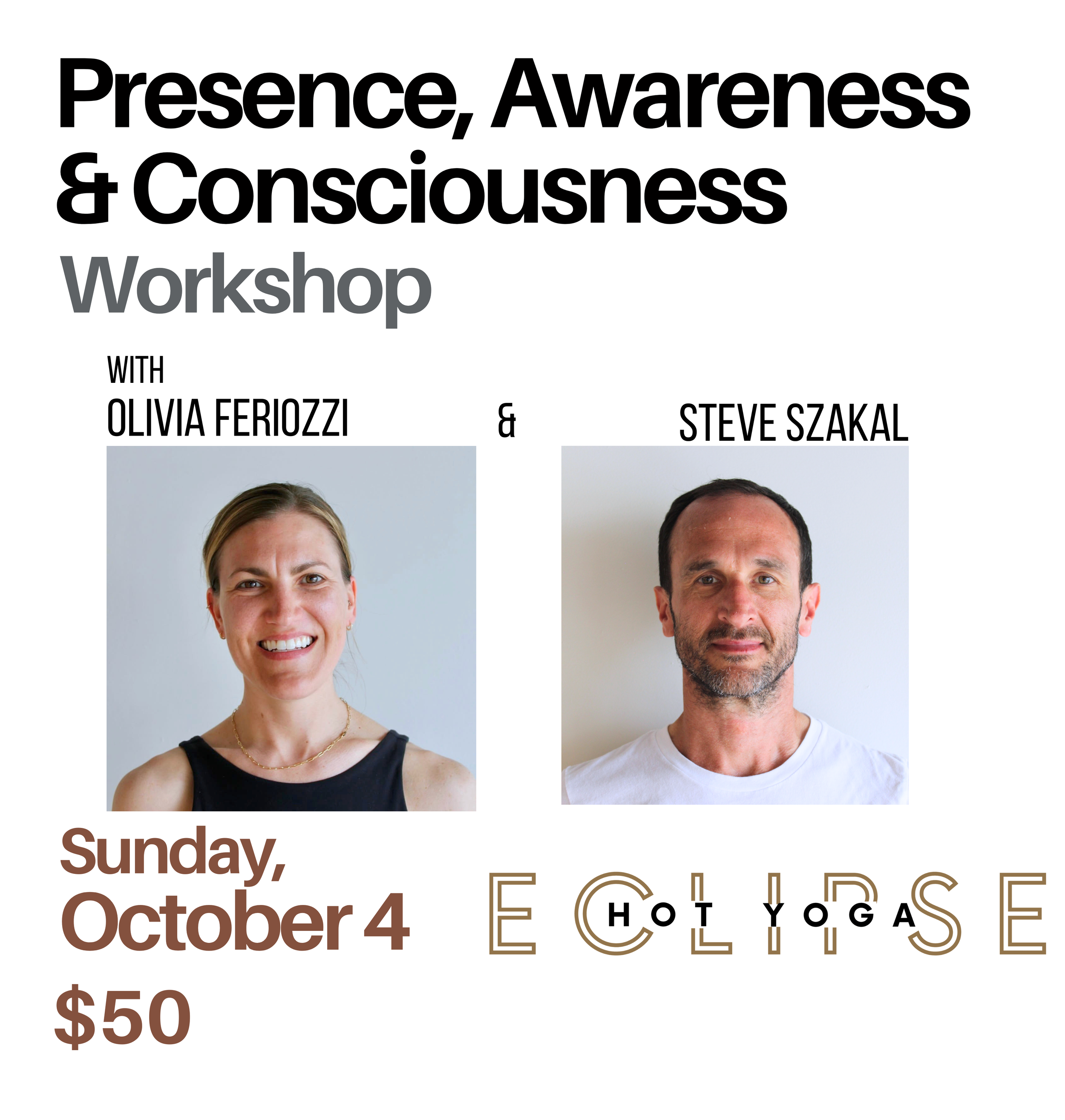 Workshop: Presence-Awareness-Consciousness Workshop with Liv and Steve