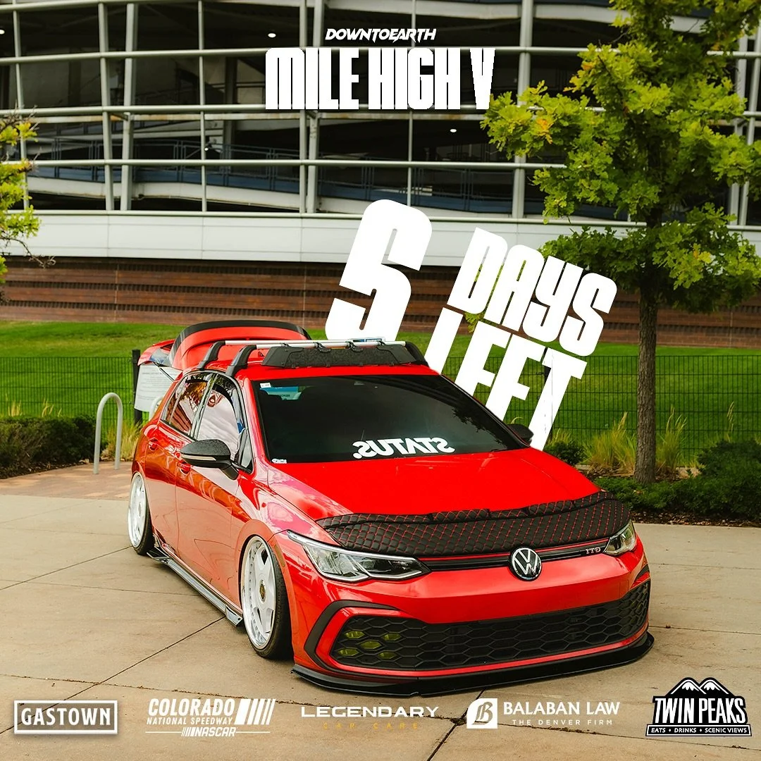 We are only 5 days out from Mile High!

Vendors - SOLD OUT
1st and 2nd round - SOLD OUT

Grab a registered vehicle ticket and if we have an opening, we will reach out and refund the registered vehicle slot. 

#downtoearth #MileHighV