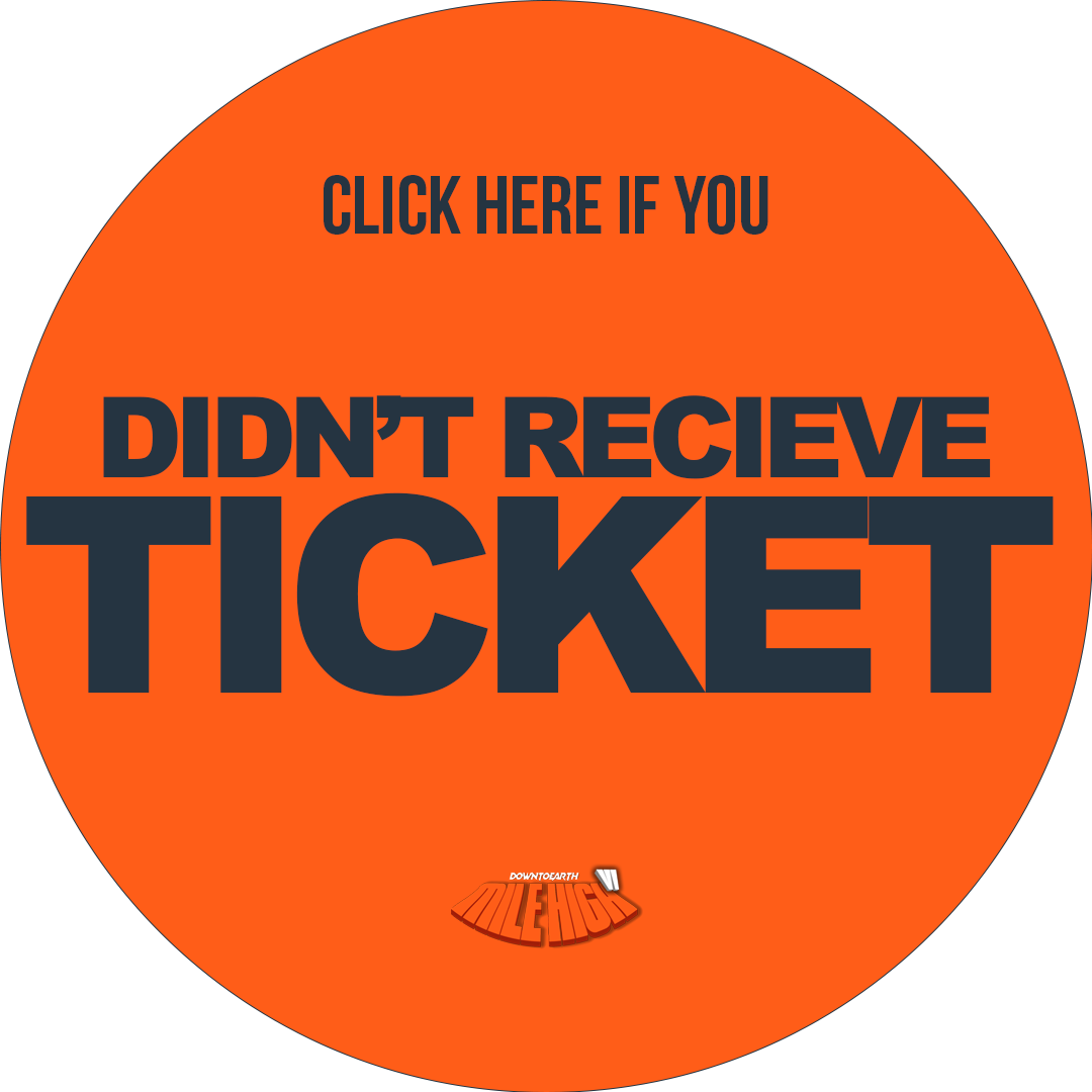 Down To Earth Mile High VI ticket resend
