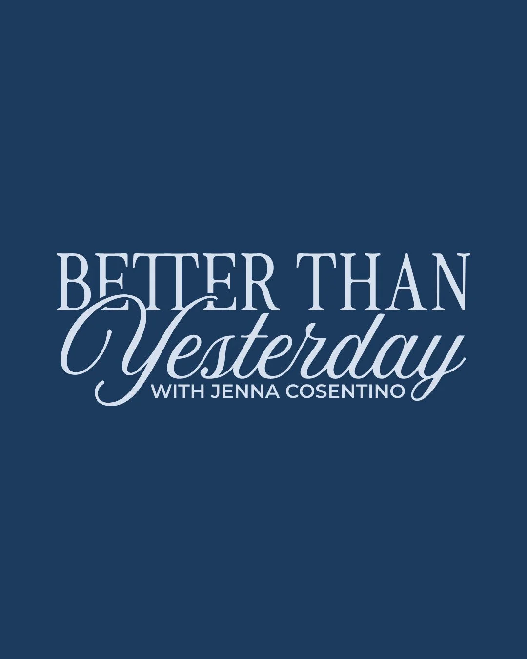 Branding &amp; Cover for @betterthanyesterdaywithjc 🎙️⁠
⁠
A lifestyle podcast to make you a little better than yesterday, hosted by @jennaarcosentino 🦋 ⁠
⁠
#podcastbranding #podcastcoverart #podcastlogo⁠