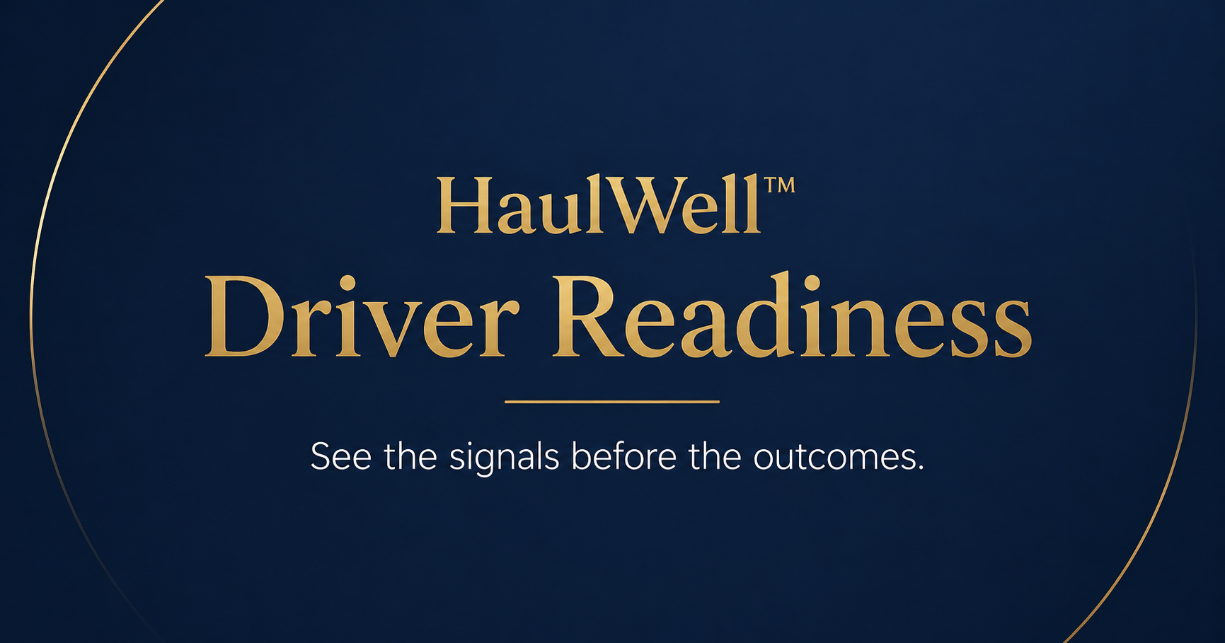 HaulWell Driver Readiness Platform™ — Annual Access