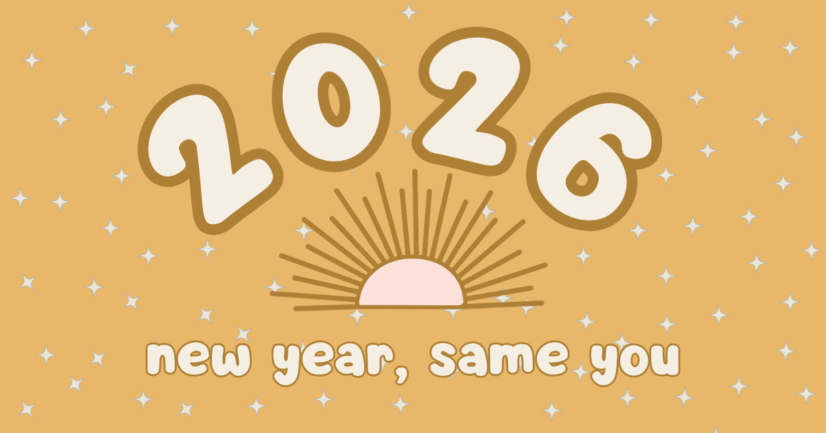 New Year, Same You: How to Set Realistic Goals Without Burning Out