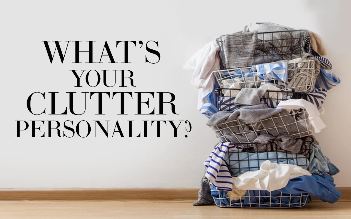 What’s Your Clutter Personality?