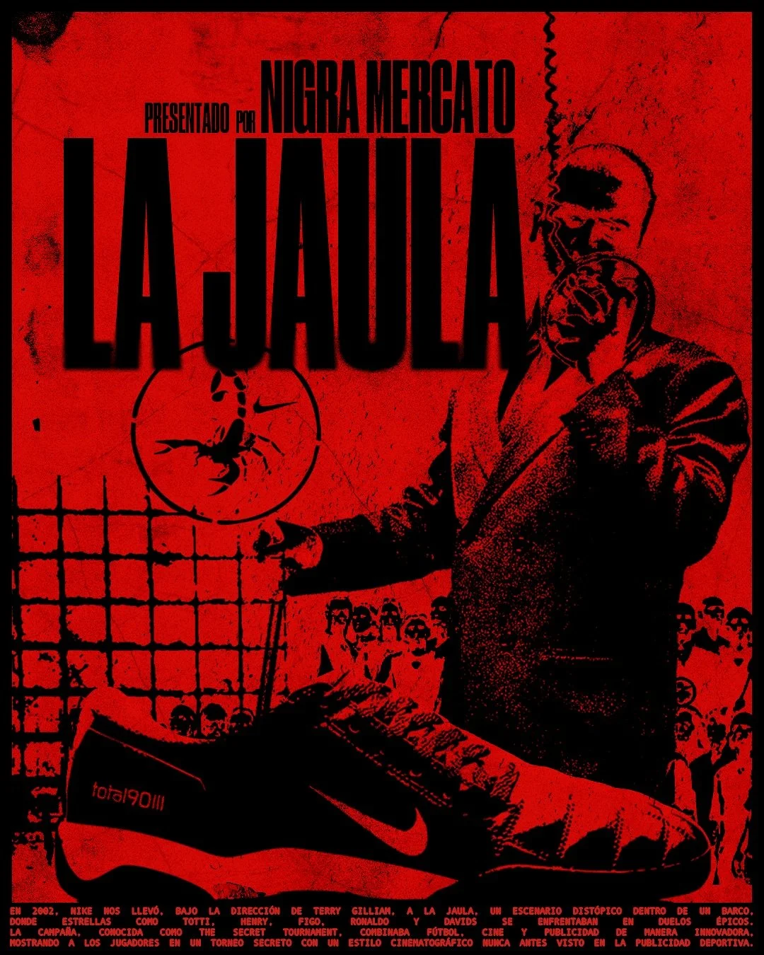 LA JAULA 90