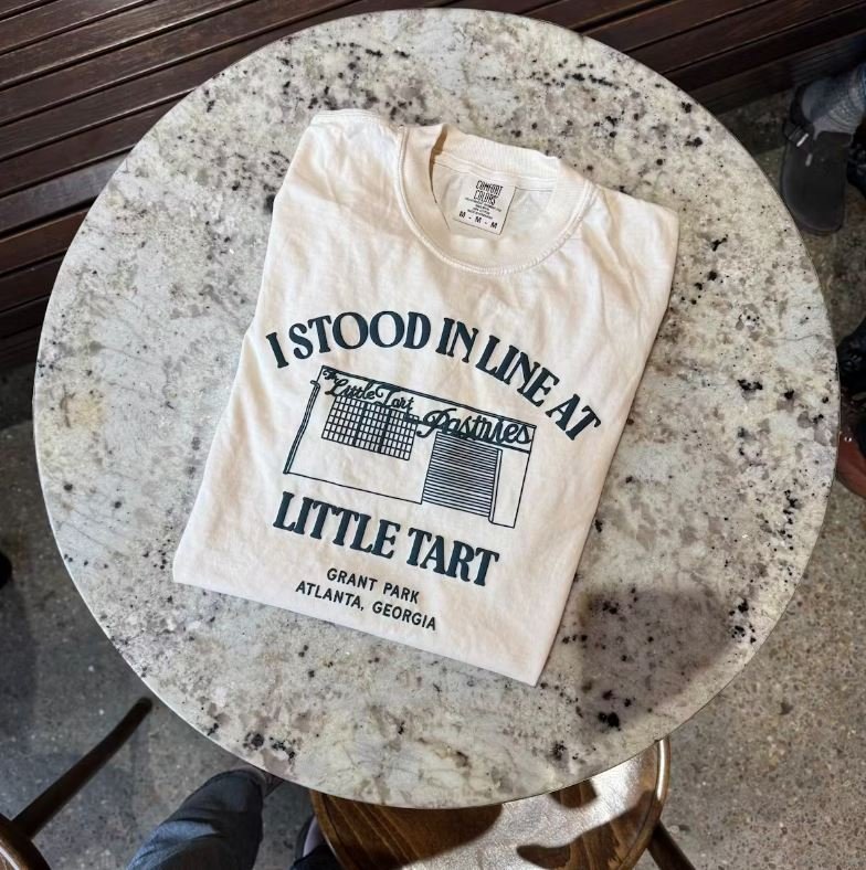 Little Tart "I Stood In Line At..." Tee $28