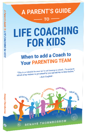 A Parent's Guide to Life Coaching For Kids